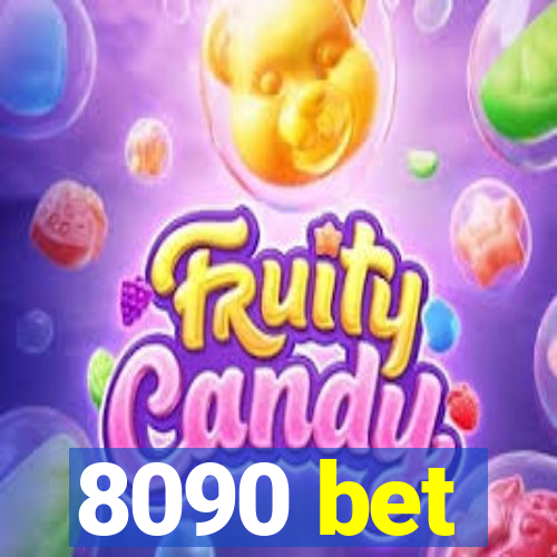 8090 bet